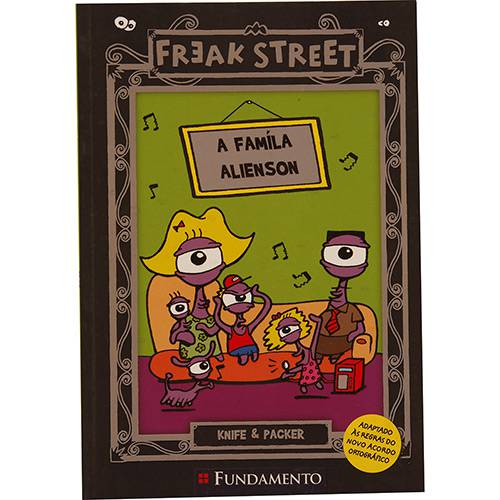 Tamanhos, Medidas e Dimensões do produto Livro - a Família Alienson: Coleção Freak Street