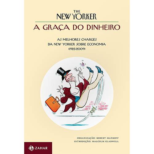 Tamanhos, Medidas e Dimensões do produto Livro - a Graça do Dinheiro: as Melhores Charges da New Yorker Sobre Economia (1925-2009)
