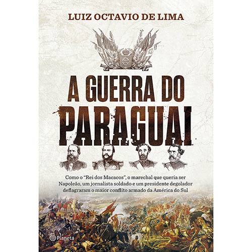 Tamanhos, Medidas e Dimensões do produto Livro - a Guerra do Paraguai