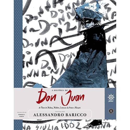 Tamanhos, Medidas e Dimensões do produto Livro - a História de Don Juan: de Tirso de Molina, Molière, Lorenzo da Ponte e Mozart