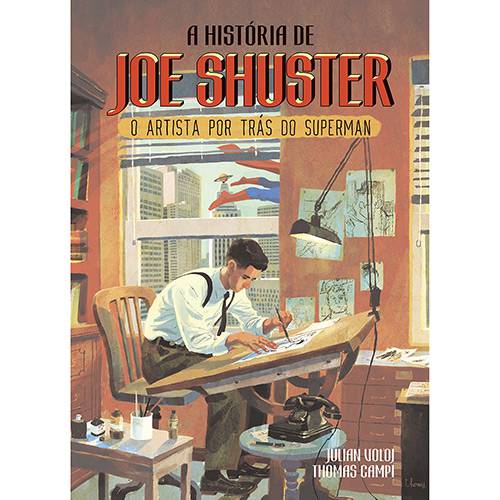 Tamanhos, Medidas e Dimensões do produto Livro - a História de Joe Shuster