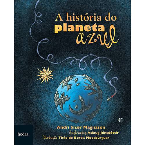 Tamanhos, Medidas e Dimensões do produto Livro - a História do Planeta Azul