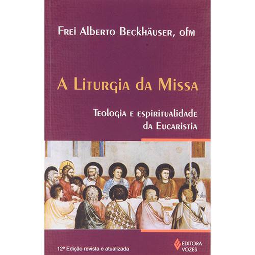 Tamanhos, Medidas e Dimensões do produto Livro - a Liturgia da Missa: Teologia e Espiritualidade da Eucaristia