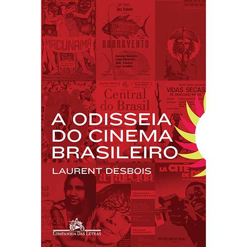 Tamanhos, Medidas e Dimensões do produto Livro - a Odisseia do Cinema Brasileiro: da Atlântida a Cidade de Deus