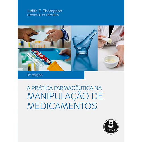 Tamanhos, Medidas e Dimensões do produto Livro - a Prática Farmacêutica na Manipulação de Medicamentos