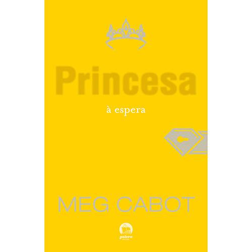 Tamanhos, Medidas e Dimensões do produto Livro - a Princesa à Espera - Coleção o Diário da Princesa - Vol. 4
