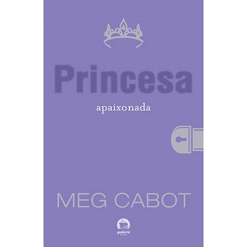 Tamanhos, Medidas e Dimensões do produto Livro - a Princesa Apaixonada - Coleção o Diário da Princesa - Vol. 3