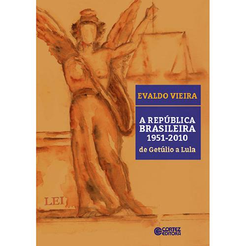 Tamanhos, Medidas e Dimensões do produto Livro - a República Brasileira 1951-2010 de Getúlio a Lula