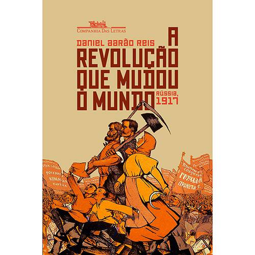 Tamanhos, Medidas e Dimensões do produto Livro - a Revolução que Mudou o Mundo: Rússia, 1917