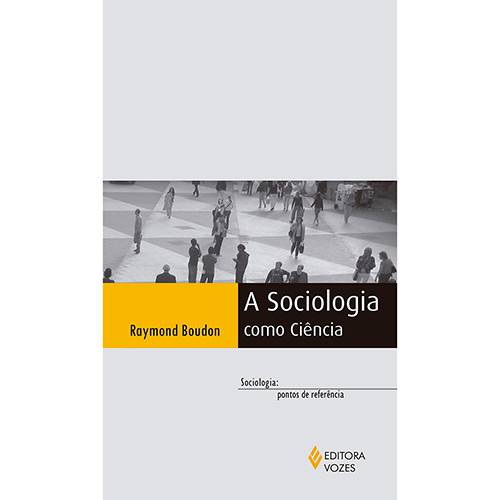Tamanhos, Medidas e Dimensões do produto Livro - a Sociologia Como Ciência