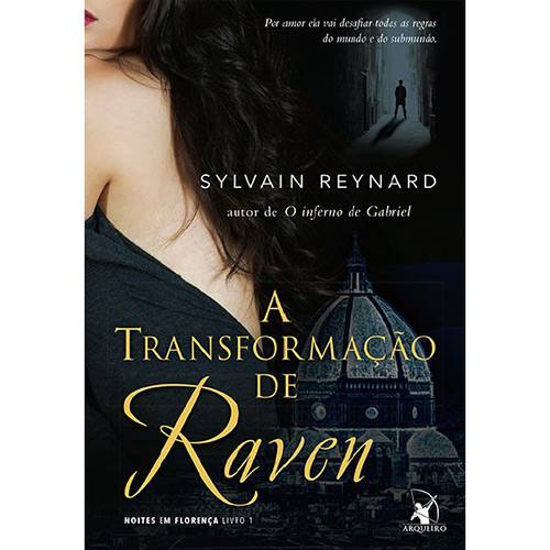 Tamanhos, Medidas e Dimensões do produto Livro - a Transformação de Raven - Noites em Florença - Vol. 1
