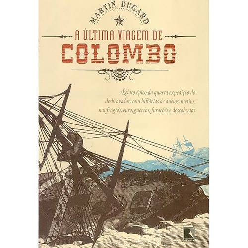 Tamanhos, Medidas e Dimensões do produto Livro - a Última Viagem de Colombo