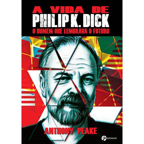 Tamanhos, Medidas e Dimensões do produto Livro - a Vida de Philip K. Dick: o Homem que Lembrava o Futuro