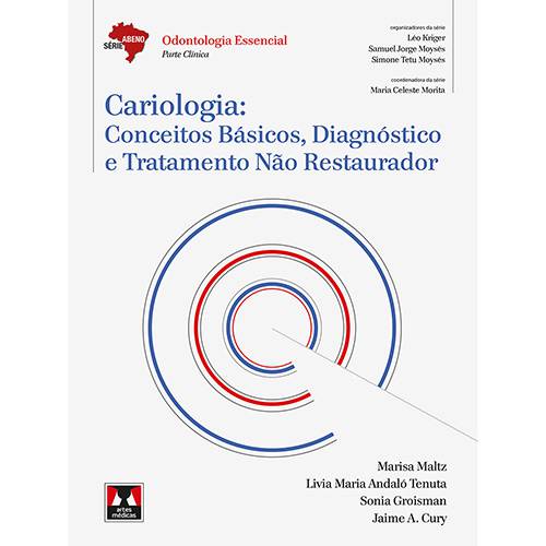 Tamanhos, Medidas e Dimensões do produto Livro - Abeno Cariologia: Conceitos Basicos, Diagnóstico, e Tratamento não Estaurador