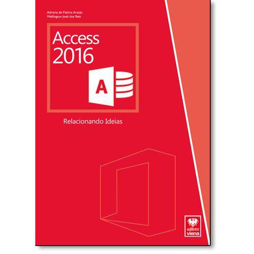 Tamanhos, Medidas e Dimensões do produto Livro - Access: Relacionando Ideias