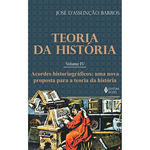 Tamanhos, Medidas e Dimensões do produto Livro - Acordes Historiográficos - uma Nova Proposta para a Teoria da História - Coleção Teoria da História - Vol. IV