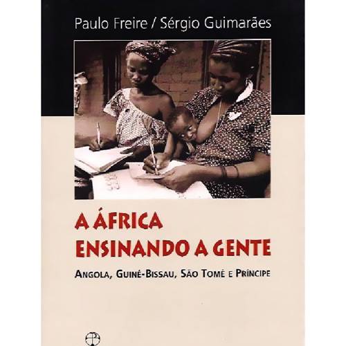 Tamanhos, Medidas e Dimensões do produto Livro - África Ensinando a Gente, a - Angola, Guiné-Bissau, São Tomé e Príncipe