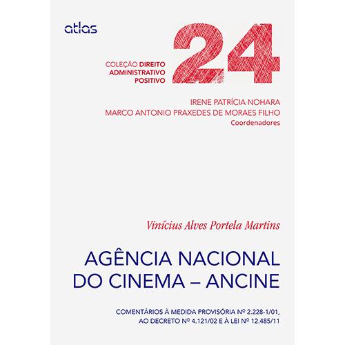 Tamanhos, Medidas e Dimensões do produto Livro - Agência Nacional do Cinema: Ancine - Vol.24