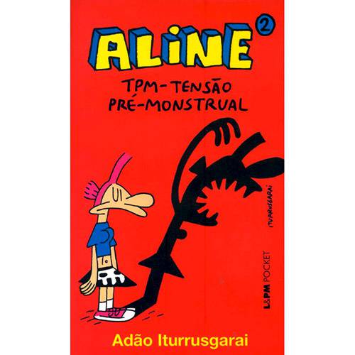 Tamanhos, Medidas e Dimensões do produto Livro - Aline: TPM-Tensão Pré-Monstrual