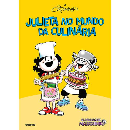 Tamanhos, Medidas e Dimensões do produto Livro - Almanaque Maluquinho: Julieta no Mundo da Culinária (2ª Edição)