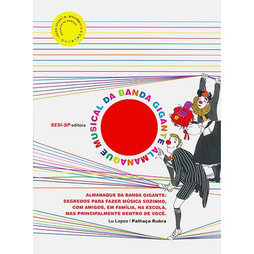 Tamanhos, Medidas e Dimensões do produto Livro - Almanaque Musical da Banda Gigante