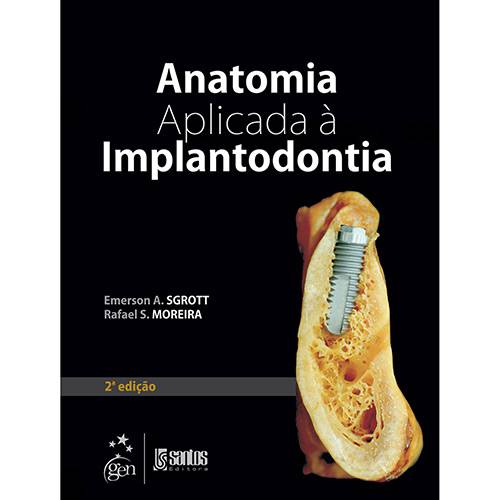 Tamanhos, Medidas e Dimensões do produto Livro - Anatomia Aplicada a Implantodontia