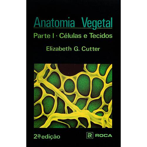 Tamanhos, Medidas e Dimensões do produto Livro - Anatomia Vegetal - Células e Tecidos - Parte I