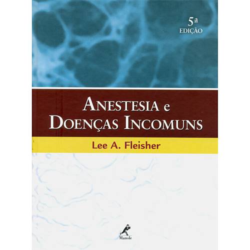 Tamanhos, Medidas e Dimensões do produto Livro - Anestesia e Doenças Incomuns