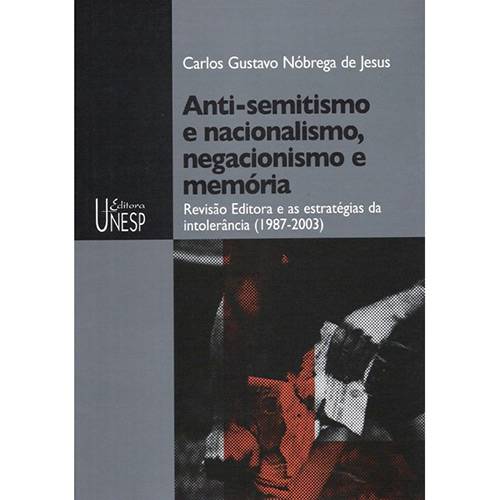 Tamanhos, Medidas e Dimensões do produto Livro - Anti-Semitismo e Nacionalismo, Negacionismo e Memória