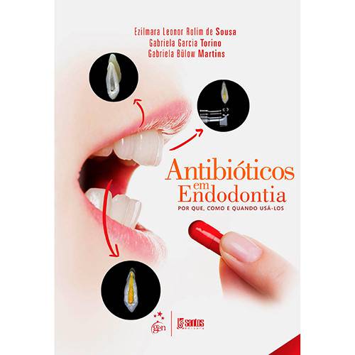 Tamanhos, Medidas e Dimensões do produto Livro - Antibióticos em Endodontia: Porque, Como e Quando Usá-los