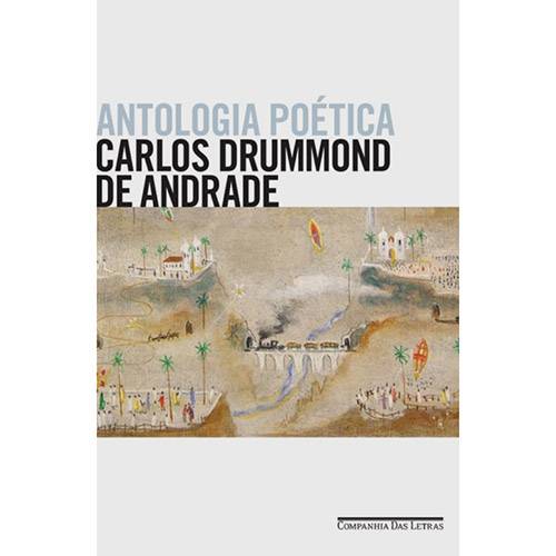 Tamanhos, Medidas e Dimensões do produto Livro - Antologia Poética - Coleção Carlos Drummond de Andrade