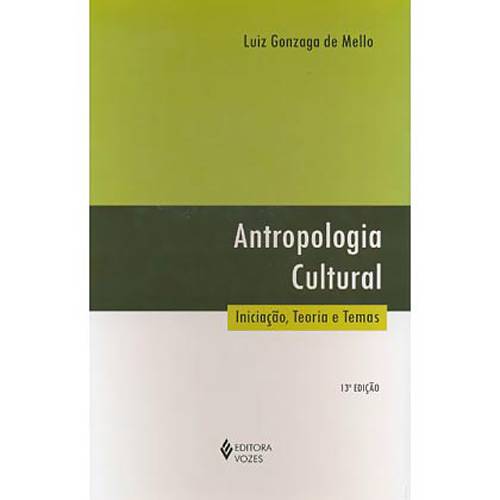 Tamanhos, Medidas e Dimensões do produto Livro - Antropologia Cultural: Iniciação, Teoria e Temas