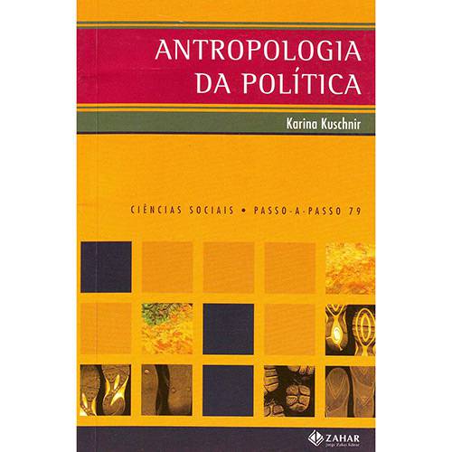 Tamanhos, Medidas e Dimensões do produto Livro - Antropologia da Política - Ciências Sociais - Passo - a - Passo 79