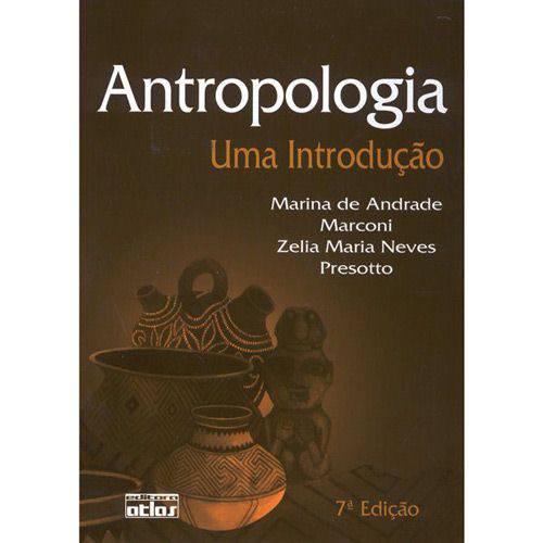 Tamanhos, Medidas e Dimensões do produto Livro - Antropologia: uma Introdução - 7ª Ed.