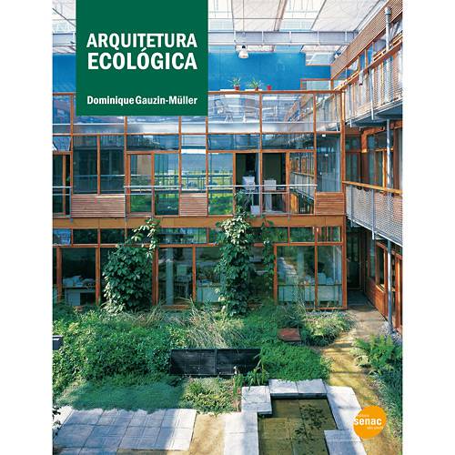Tamanhos, Medidas e Dimensões do produto Livro - Arquitetura Ecológica