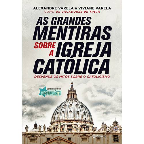 Tamanhos, Medidas e Dimensões do produto Livro - as Grandes Mentiras Sobre a Igreja Católica