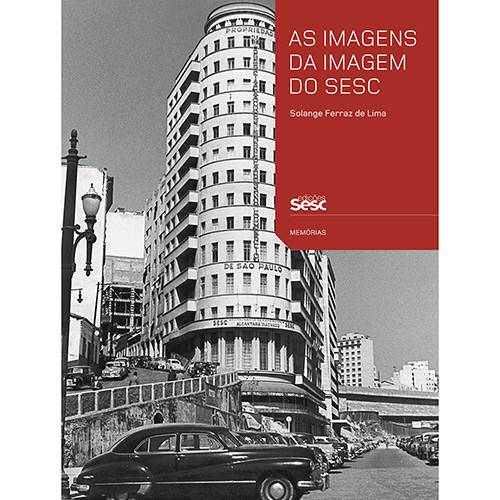 Tamanhos, Medidas e Dimensões do produto Livro - as Imagens da Imagem do SESC