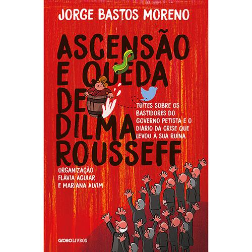 Tamanhos, Medidas e Dimensões do produto Livro - Ascenção e Queda de Dilma Roussef