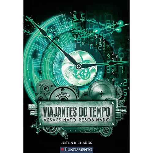 Tamanhos, Medidas e Dimensões do produto Livro - Assassinato Rebobinado - Viajantes do Tempo - Vol. 2