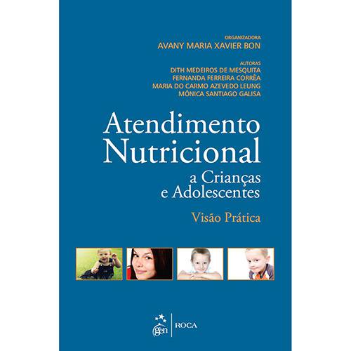 Tamanhos, Medidas e Dimensões do produto Livro - Atendimento Nutricional a Crianças e Adolescentes: Visão Prática