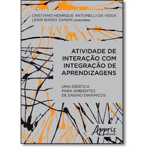 Tamanhos, Medidas e Dimensões do produto Livro - Atividade de Interação com Integração de Aprendizagens: uma Didática para Ambientes de