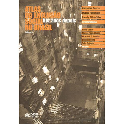 Tamanhos, Medidas e Dimensões do produto Livro - Atlas da Exclusão Social no Brasil: Dez Anos Depois