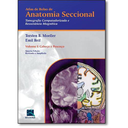 Tamanhos, Medidas e Dimensões do produto Livro - Atlas de Bolso de Anatomia Seccional - Tc Rm - Cabeça e Pescoço Vol 1 - Moeller