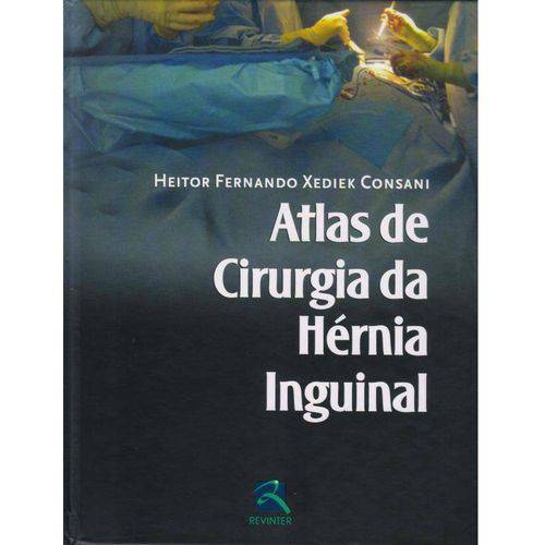 Tamanhos, Medidas e Dimensões do produto Livro - Atlas de Cirurgia da Hérnia Inguinal - Consani