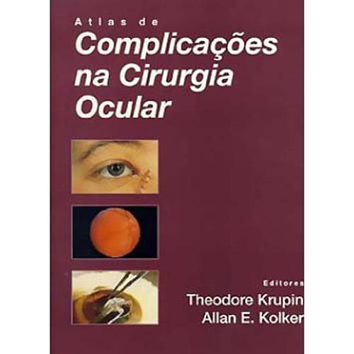Tamanhos, Medidas e Dimensões do produto Livro - Atlas de Complicações na Cirurgia Ocular