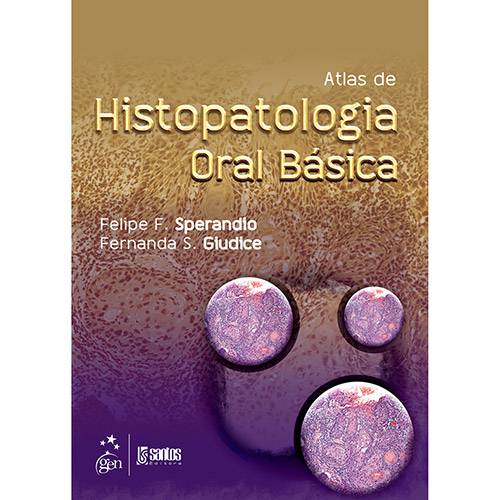 Tamanhos, Medidas e Dimensões do produto Livro - Atlas de Histopatologia Oral Básica