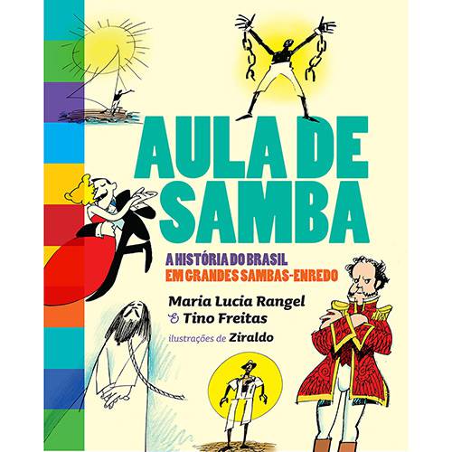 Tamanhos, Medidas e Dimensões do produto Livro - Aula de Samba: a História do Brasil em Grandes Sambas-Enredo