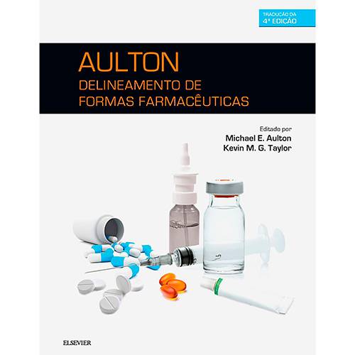 Tamanhos, Medidas e Dimensões do produto Livro - Aulton Delineamento de Formas Farmacêuticas