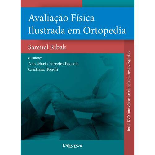 Tamanhos, Medidas e Dimensões do produto Livro - Avaliação Física Ilustrada em Ortopedia - Ribak