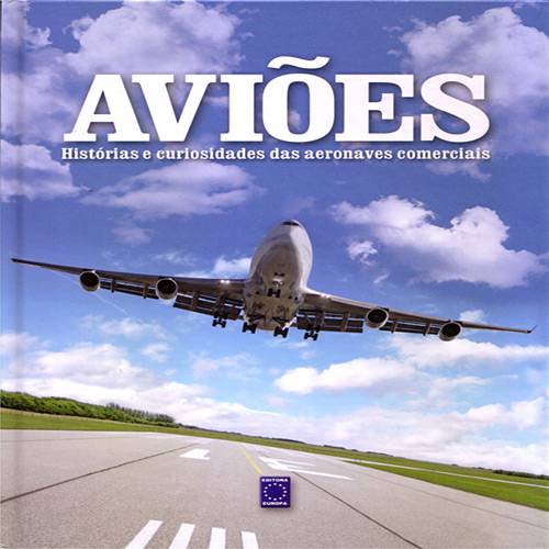 Tamanhos, Medidas e Dimensões do produto Livro - Aviões - Histórias e Curiosidades das Aeronaves Comerciais